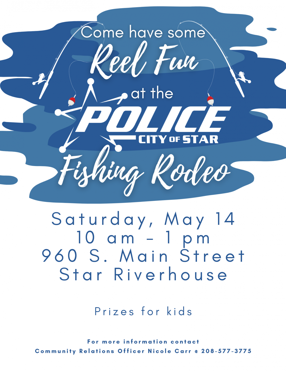 Star Police Fishing Rodeo